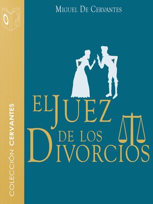 cover image of El juez de los divorcios--Dramatizado